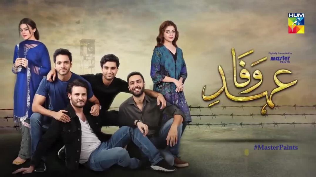 Ehd e Wafa Episode 5 - HUM TV 20 October 2019
