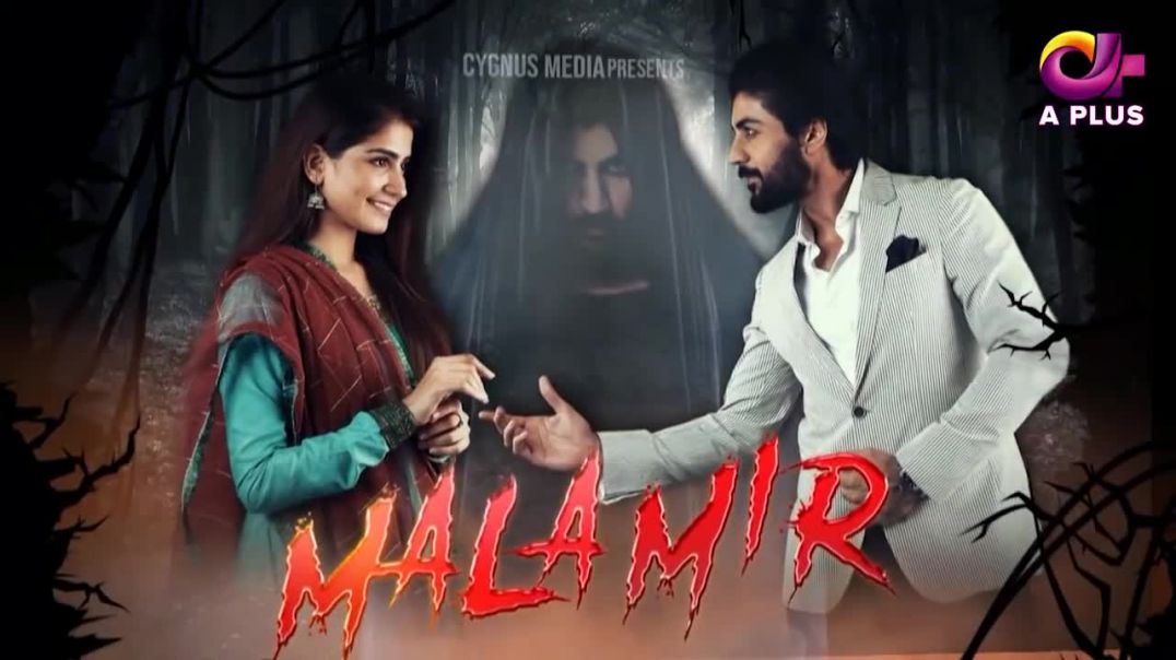 Mala Mir - Episode 15 - Aplus Drama
