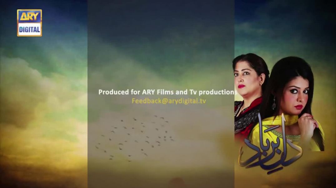 Dil-e-Barbad Episode 207 - ARY Digital Drama