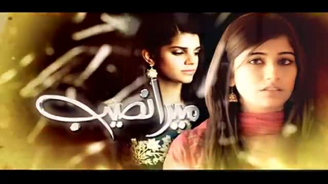 Mera Naseeb  Episode  06 - drama