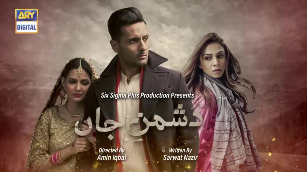 Dushman-e-Jaan Episode 17 - 29 Jun 2020 ARY Digital Drama