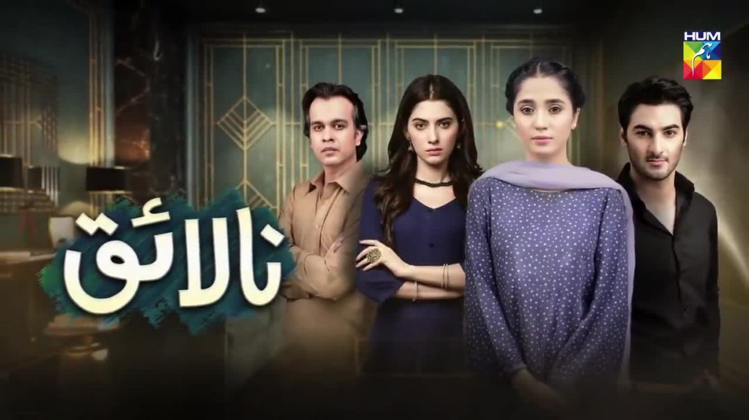 Nalaiq Episode 9 HUM TV Drama