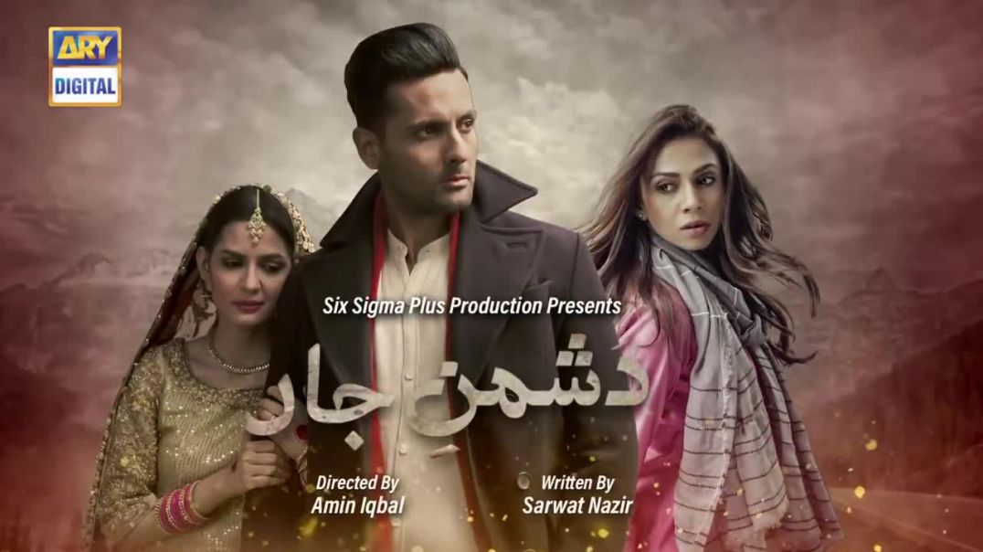 Dushman-e-Jaan Episode 18 - 30 Jun 2020 ARY Digital Drama