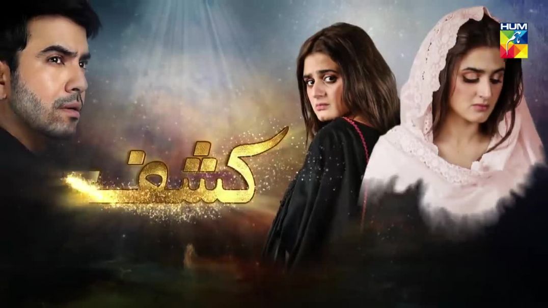Kashf Episode 15 HUM TV Drama