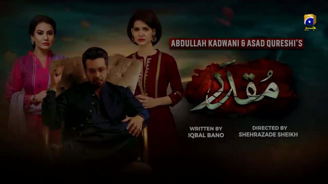 Muqaddar - Episode 30 HAR PAL GEO drama