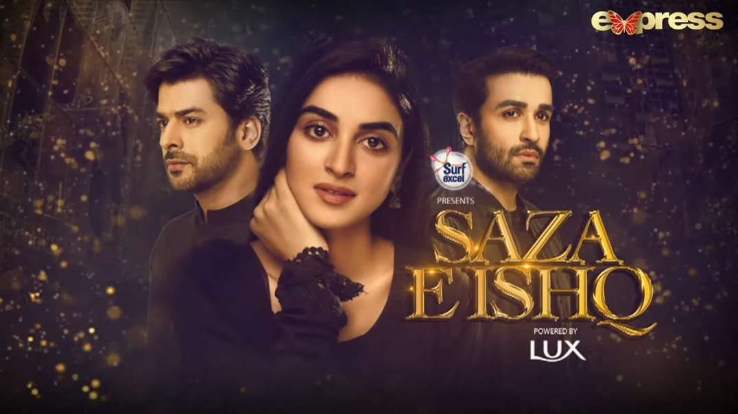 Saza e Ishq - Episode Last Express TV Drama