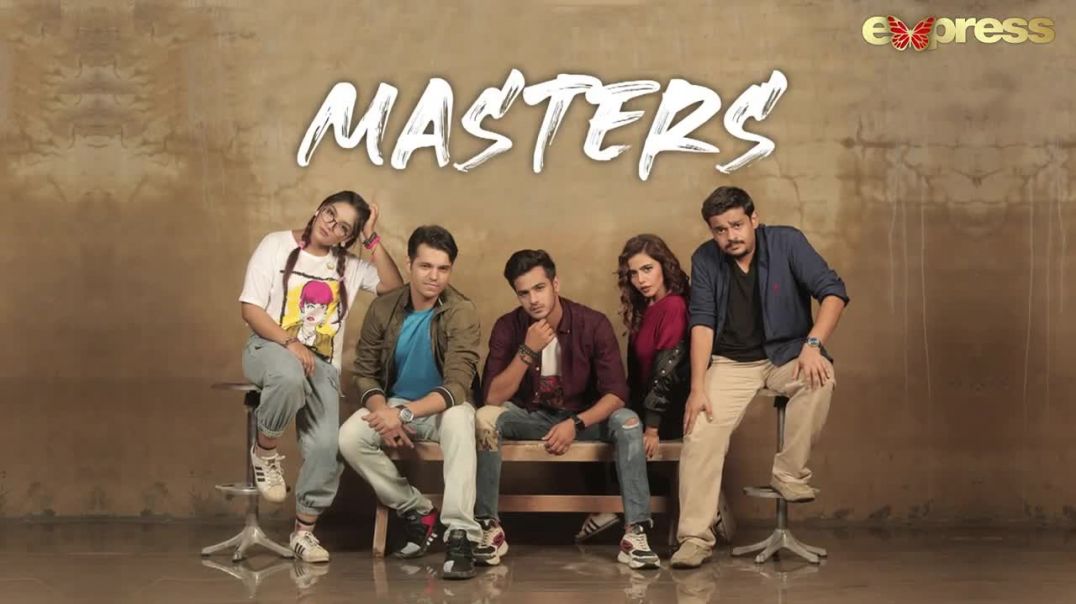 Masters - Episode 40 Express TV Drama