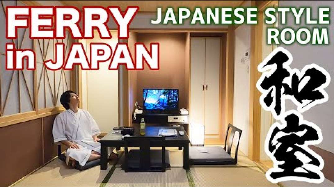 Amazing JAPANESE STYLE ROOM on the Ferry in JAPAN