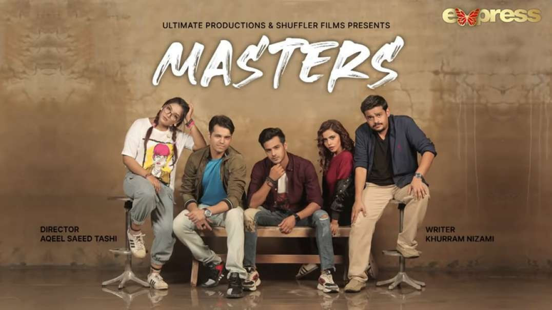 Masters - Episode 58 Express TV Dramas