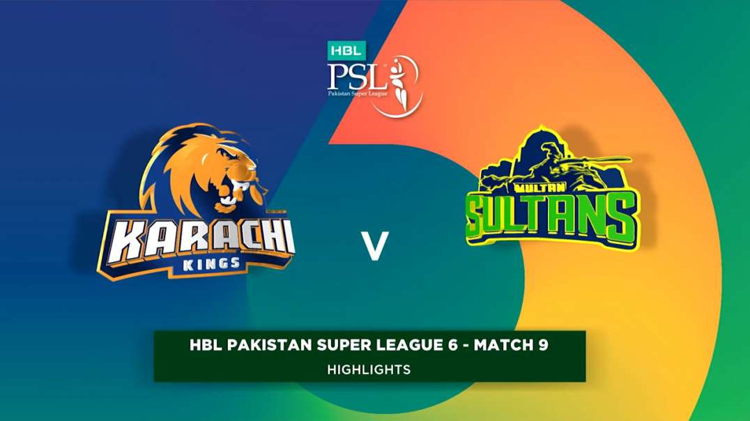 Karachi Kings vs Multan Sultans Match 9 Short Highlights HBL PSL 6