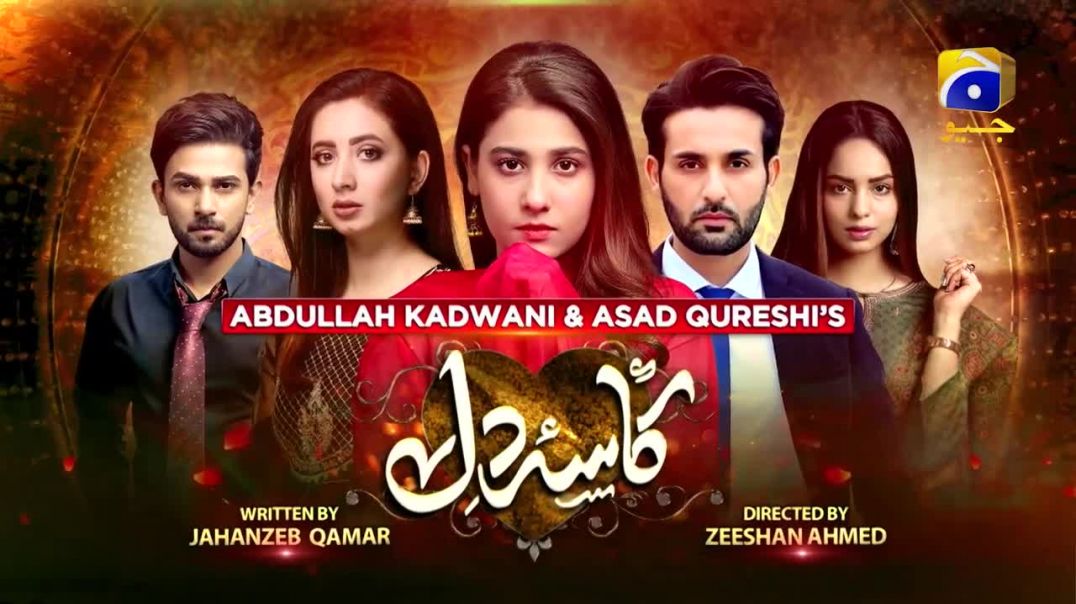 Kasa-e-Dil - Episode 24 HAR PAL GEO drama