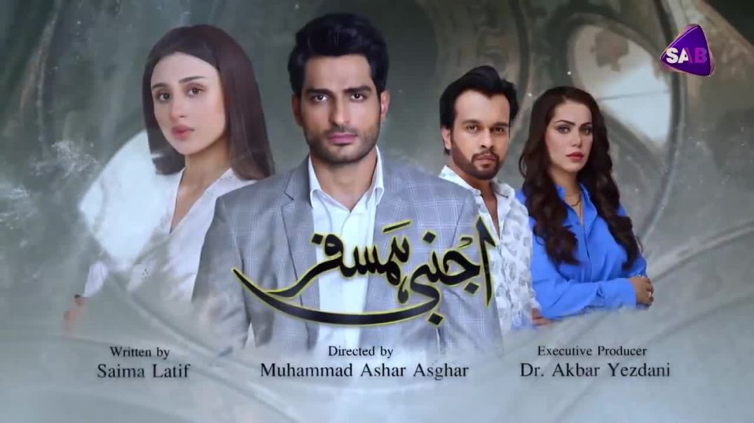 Ajnabi Humsafar Episode 8 SAB TV drama
