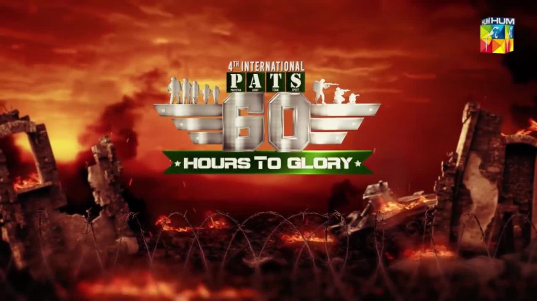 60 Hours to Glory A Military Reality Show Episode 12 HUM TV