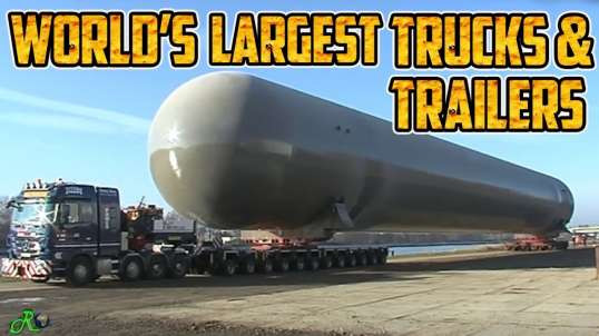 World's Largest TRUCKS & TRAILERS Powerful Equipment