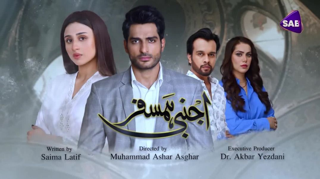 Ajnabi Humsafar Episode 12 SAB TV drama