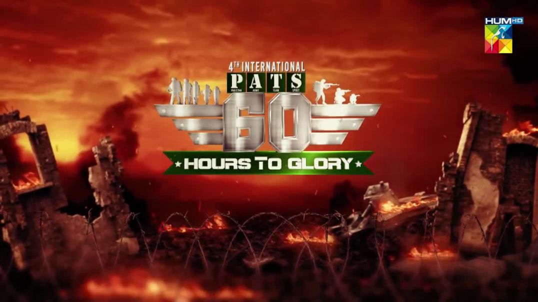 60 Hours to Glory A Military Reality Show Episode 16 HUM TV