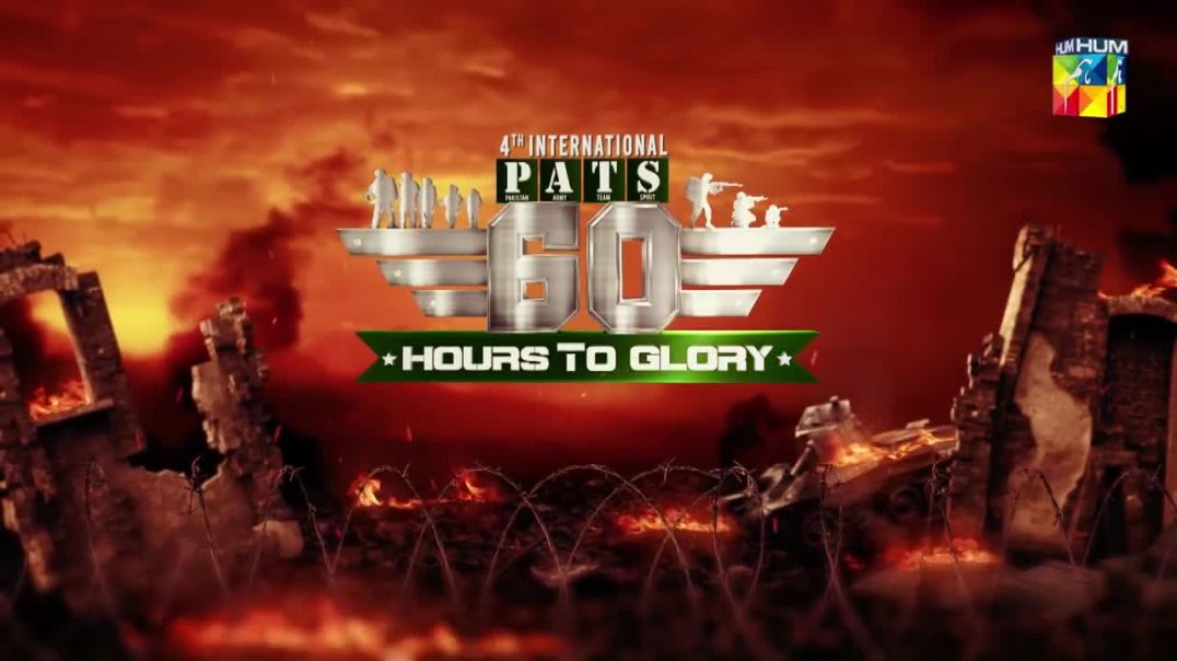 60 Hours to Glory A Military Reality Show Episode 15 HUM TV