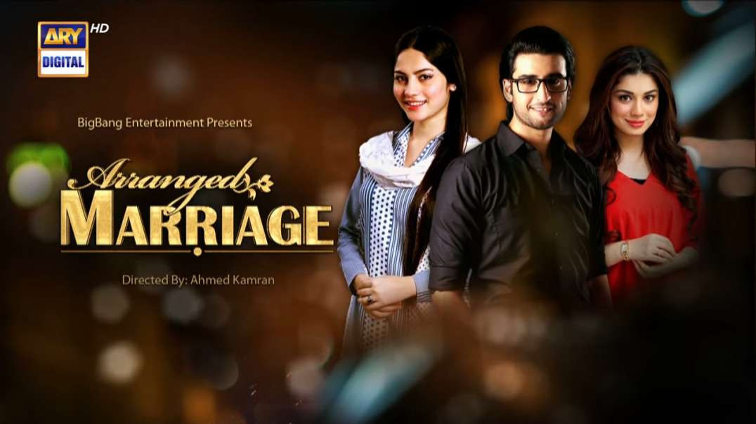 Arranged Marriage Episode 02 ARY Digital