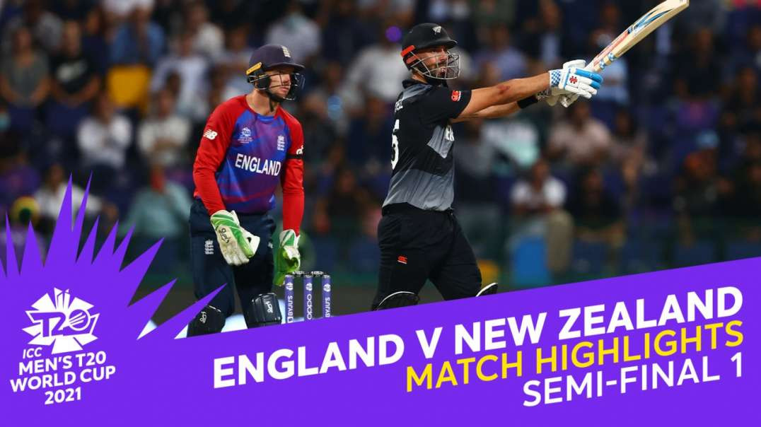 43rd Match Of T20 World Cup 2021 ENG vs NZ 1st Semi-Final Full Match Highlights