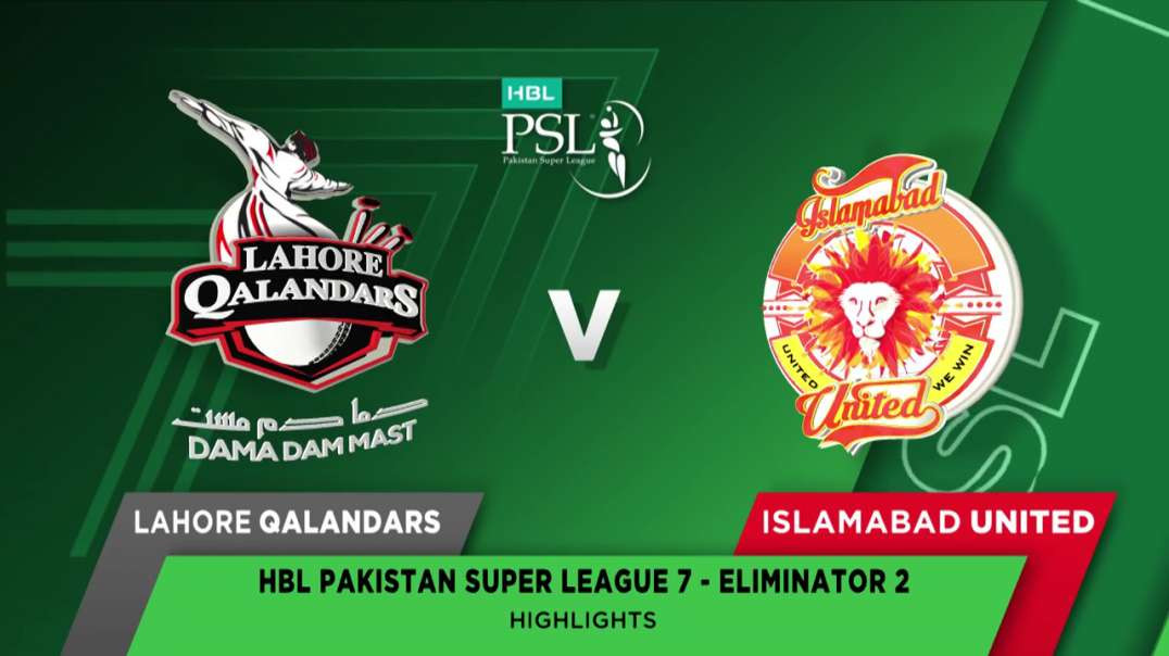 Lahore Qalandars vs Islamabad United 33 Match Full Highlights Eliminator 2 HBL PSL 7 2022