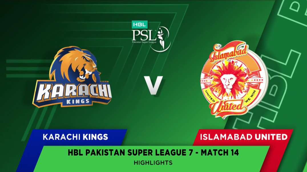 Karachi Kings vs Islamabad United 14 Match Full Highlights HBL PSL 7 2022
