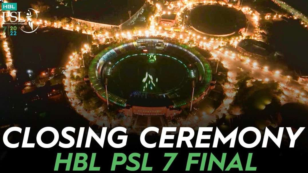 Closing Ceremony Of HBL PSL 7 Final #HBLPSL7 #LevelHai
