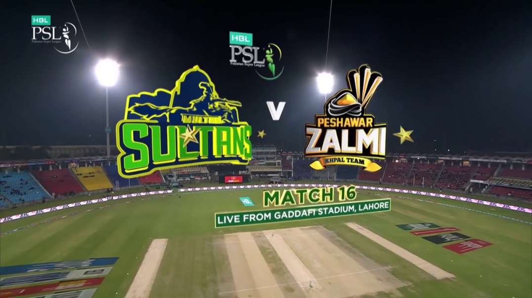 Multan Sultans vs Peshawar Zalmi 16 Match Full Highlights HBL PSL 7 2022