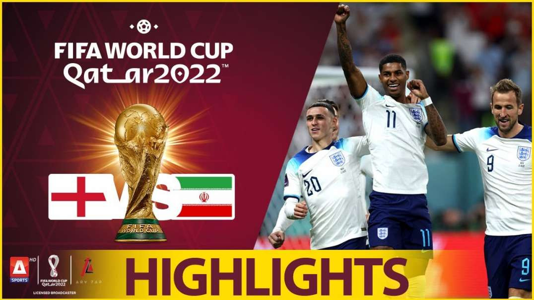 2nd Match Highlights England vs Iran FIFA World Cup Qatar 2022