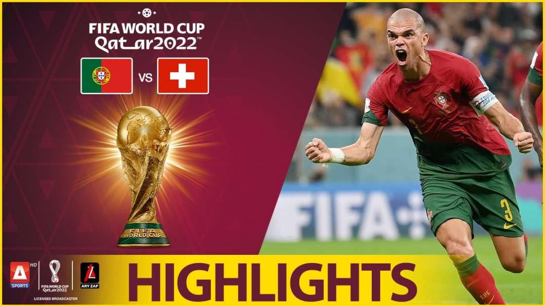 56th Match Highlights Portugal vs Switzerland FIFA World Cup Qatar 2022
