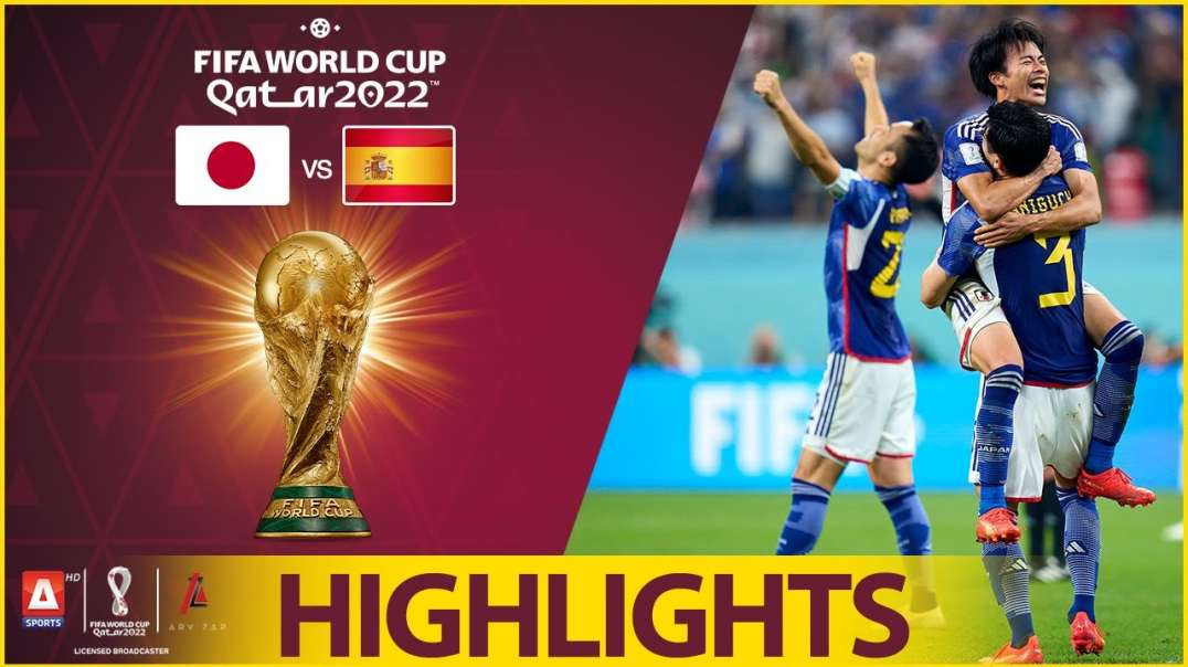 43rd Match Highlights Japan vs Spain FIFA World Cup Qatar 2022