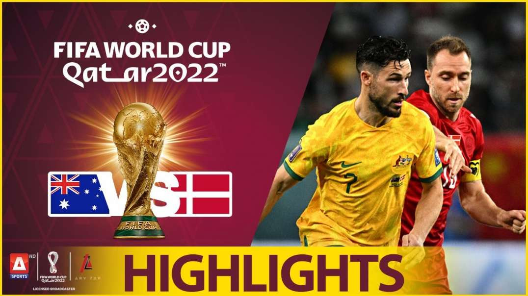 37th Match Highlights Australia vs Denmark FIFA World Cup Qatar 2022