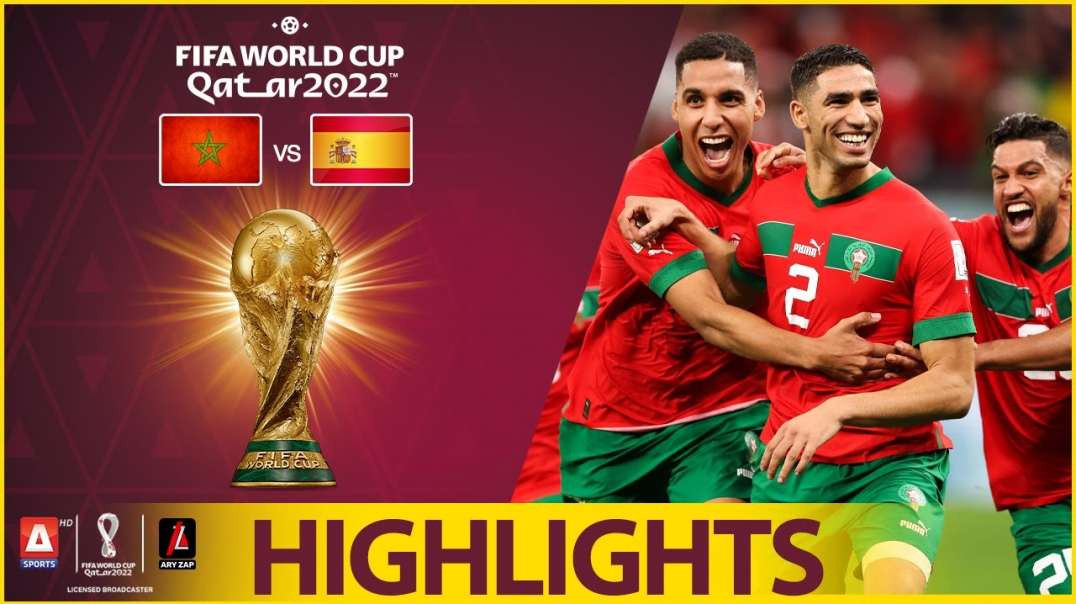 55th Match Highlights Morocco vs Spain FIFA World Cup Qatar 2022