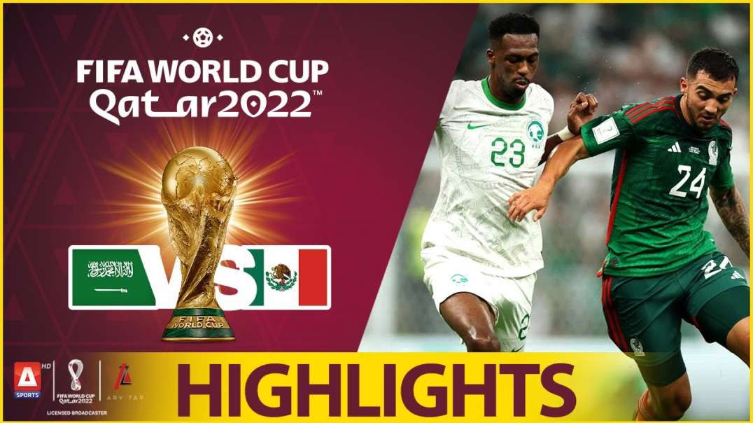 40th Match Highlights Saudi Arabia vs Mexico FIFA World Cup Qatar 2022