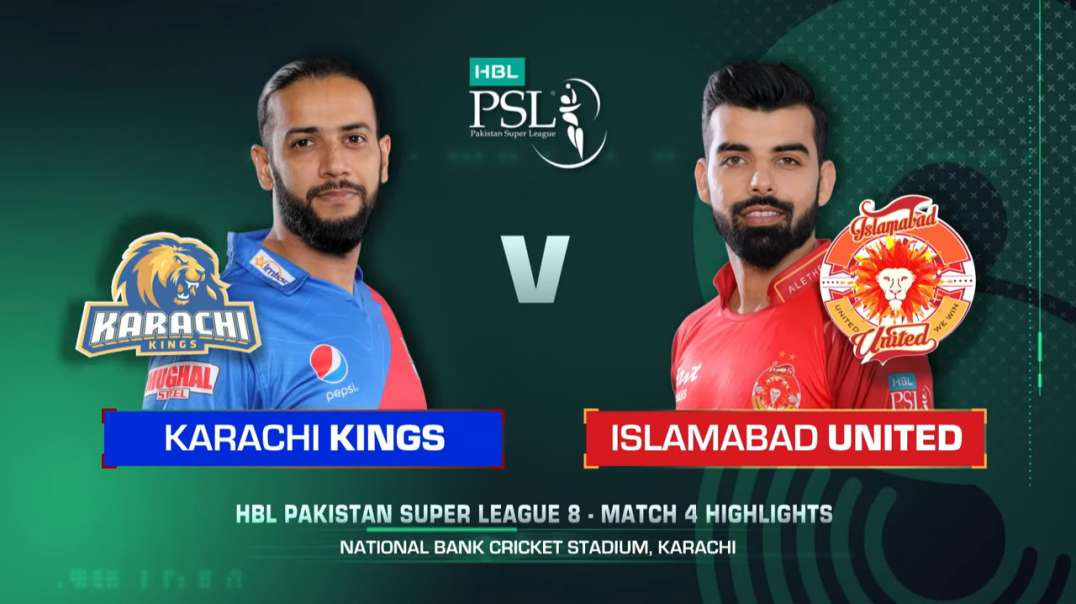 4th Match Full Highlights Karachi Kings vs Islamabad United HBL PSL 8