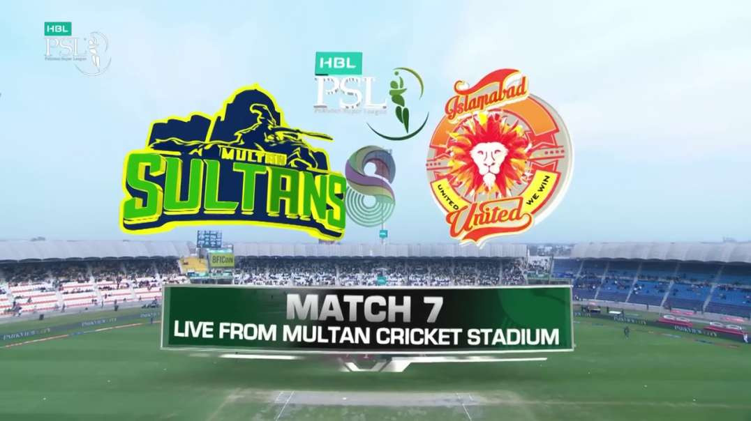 7th Match Full Highlights Multan Sultans vs Islamabad United HBL PSL 8