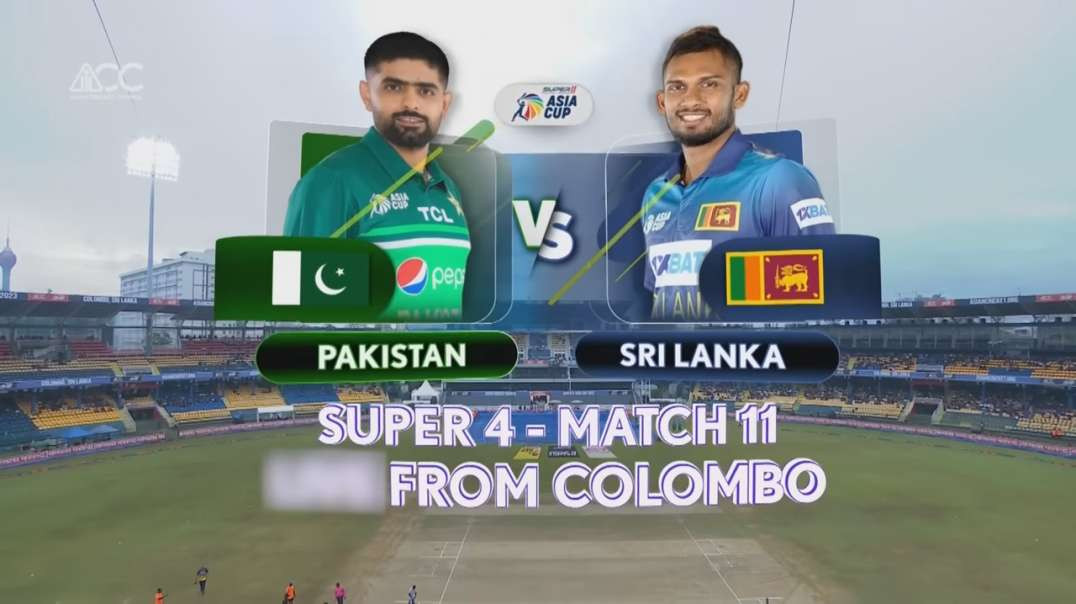 Super11 Asia Cup 2023 - Super 4 - Pakistan vs Sri Lanka 11th Match Highlights