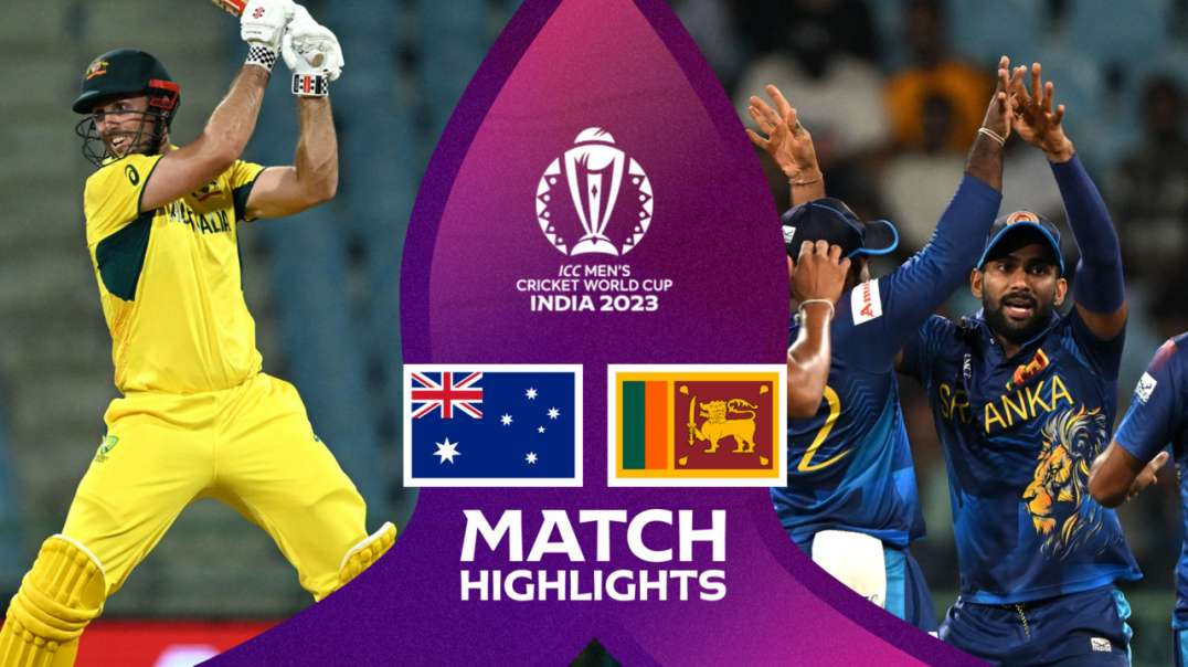 Australia vs Sri Lanka 14th Match Highlights ICC Cricket World Cup 2023