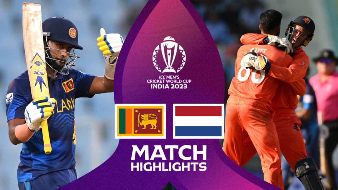 Netherlands vs Sri Lanka 19th Match Highlights ICC Cricket World Cup 2023