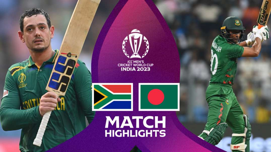 South Africa vs Bangladesh 23rd Match Highlights ICC Cricket World Cup 2023