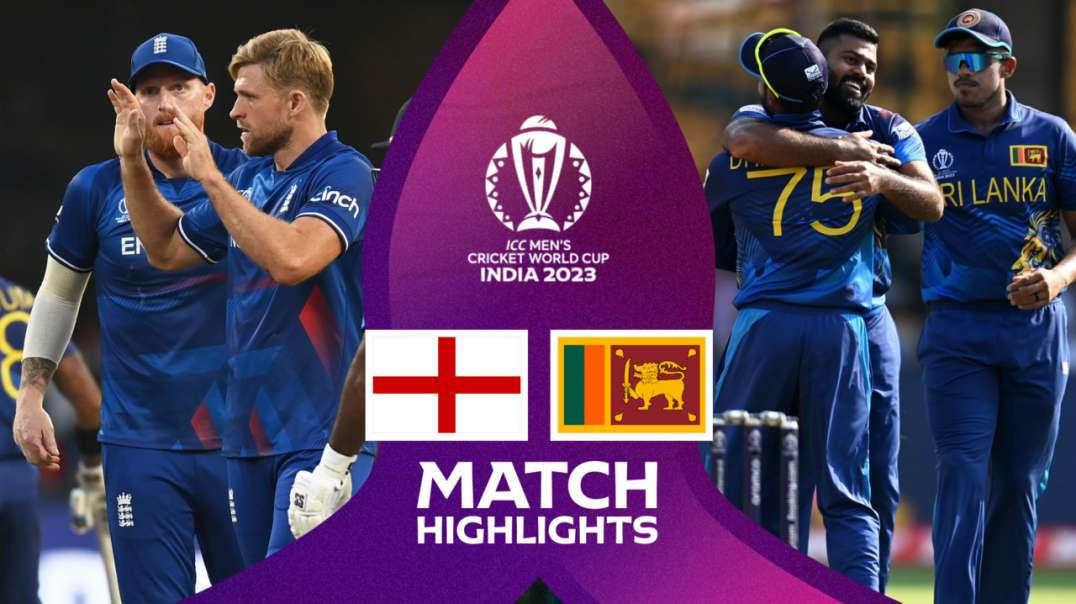 England vs Sri Lanka 25th Match Highlights ICC Cricket World Cup 2023