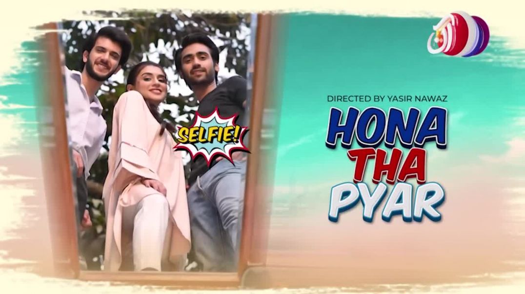 Hona Tha Pyar Episode 06 AAN TV