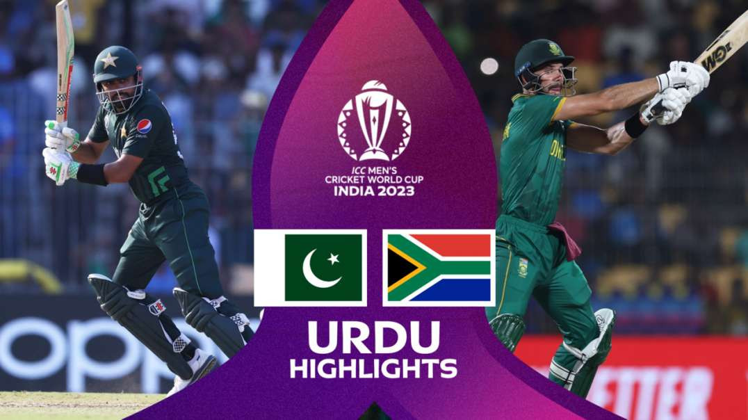 Pakistan vs South Africa 26th Match Highlights ICC Cricket World Cup 2023