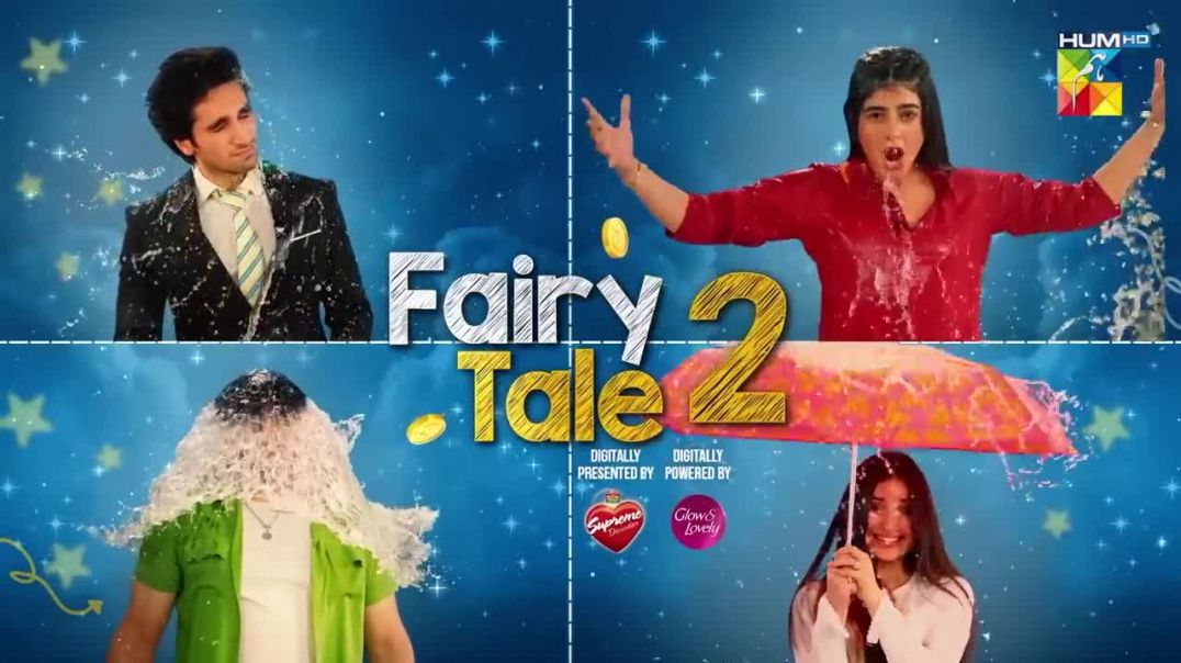 Fairy Tale 2 Ep Last PART 01 HUM TV