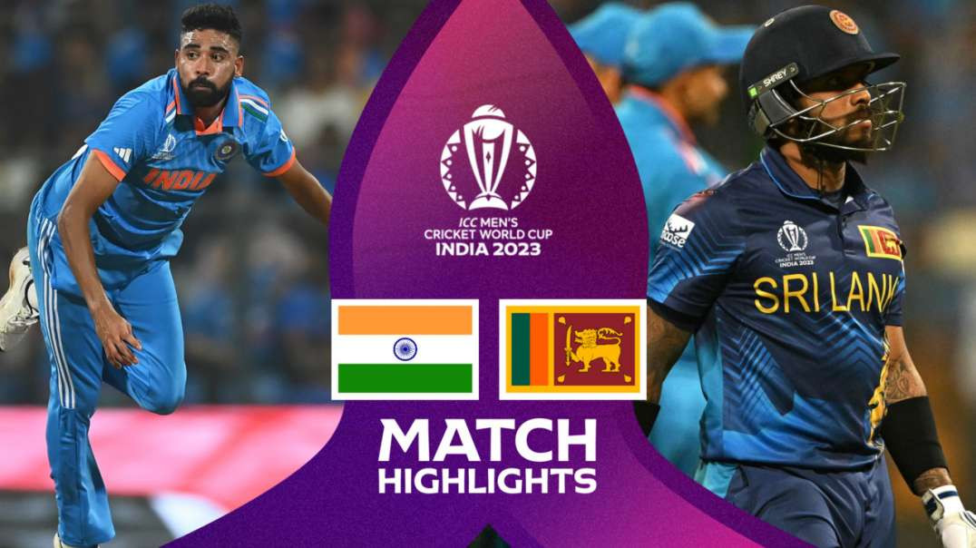 India vs Sri Lanka 33rd Match Highlights ICC Cricket World Cup 2023