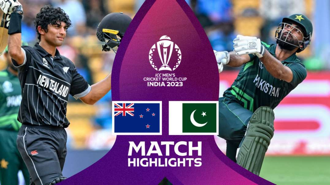 New Zealand vs Pakistan 35th Match Highlights ICC Cricket World Cup 2023