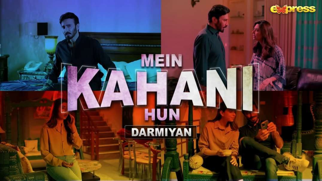 Mein Kahani Hun Episode 45 Express TV