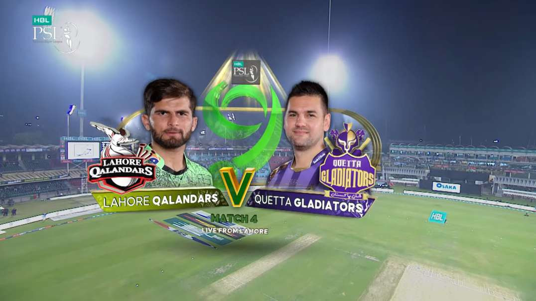 Lahore Qalandars vs Quetta Gladiators Full Highlights Match 4