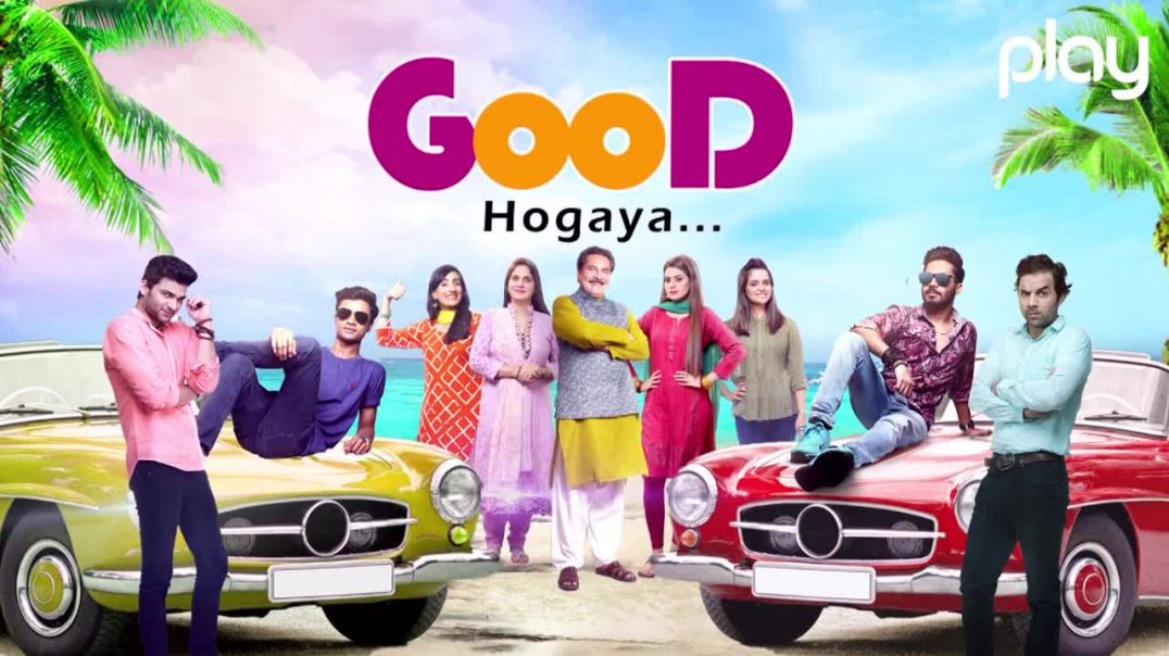Good Hogaya Episode 55 Play Entertainment