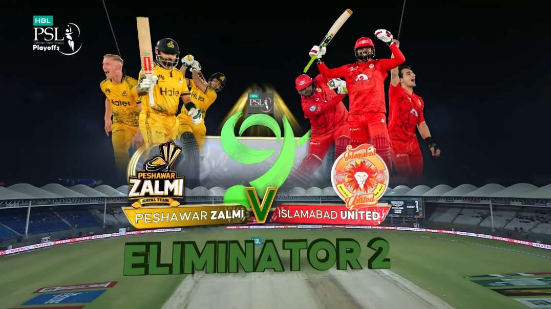 Peshawar Zalmi vs Islamabad United Full Highlights Match 33 ELIMINATOR 2